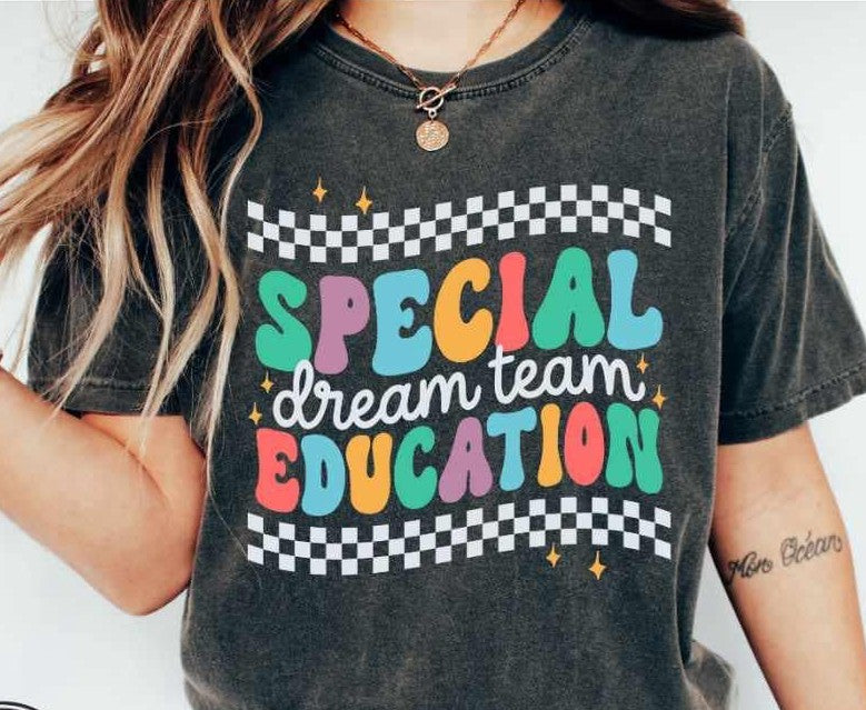Special Education Dream Team Tee
