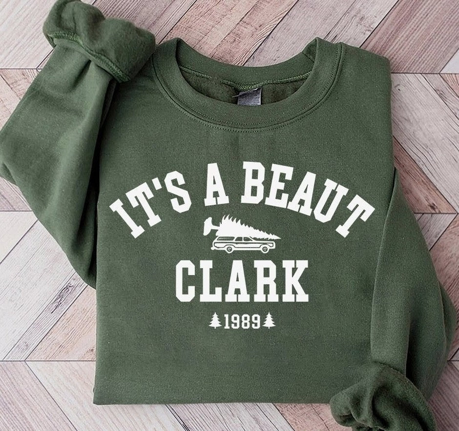 It's a Beaut Sweatshirt